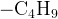 http://l.wordpress.com/latex.php?latex=%5Crm%20-%20C_4H_9&bg=FFFFFF&fg=000000&s=1