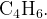 http://l.wordpress.com/latex.php?latex=%5Crm%20C_4H_6.&bg=FFFFFF&fg=000000&s=1