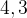 http://l.wordpress.com/latex.php?latex=4%2C3&bg=FFFFFF&fg=000000&s=1