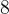 http://l.wordpress.com/latex.php?latex=8&bg=FFFFFF&fg=000000&s=1