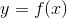 http://latex.codecogs.com/gif.latex?y&space;=&space;f(x)