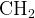 http://l.wordpress.com/latex.php?latex=%5Crm%20CH_2&bg=FFFFFF&fg=000000&s=1
