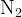 http://l.wordpress.com/latex.php?latex=%5Crm%20N_2&bg=FFFFFF&fg=000000&s=1
