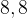 http://l.wordpress.com/latex.php?latex=8%2C8&bg=FFFFFF&fg=000000&s=1