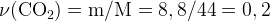 http://l.wordpress.com/latex.php?latex=%5Crm%20%5Cnu%20%28CO_2%29%20%3D%20m%2FM%20%3D%208%2C8%2F44%20%3D%200%2C2&bg=FFFFFF&fg=000000&s=1