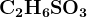 http://l.wordpress.com/latex.php?latex=%5Cbf%20C_2H_6SO_3&bg=FFFFFF&fg=000000&s=1