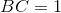 http://latex.codecogs.com/gif.latex?BC=1