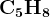 http://l.wordpress.com/latex.php?latex=%5Cbf%20C_5H_8&bg=FFFFFF&fg=000000&s=1