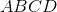 http://latex.codecogs.com/gif.latex?ABCD