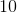 http://latex.codecogs.com/gif.latex?10