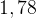 http://l.wordpress.com/latex.php?latex=1%2C78&bg=FFFFFF&fg=000000&s=1
