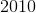 http://latex.codecogs.com/gif.latex?2010