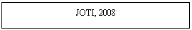 �������: JOTI, 2008